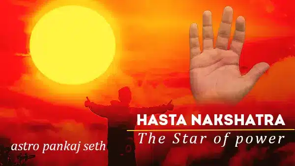 Hasta Nakshatra
